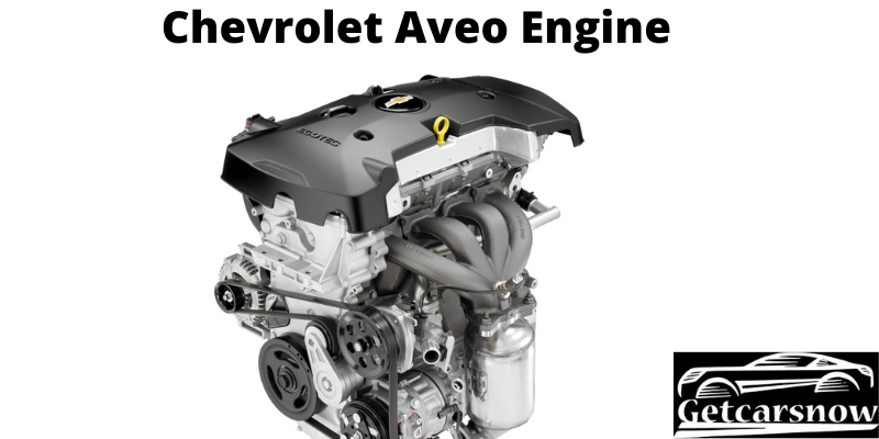 Chevrolet Aveo Engine
