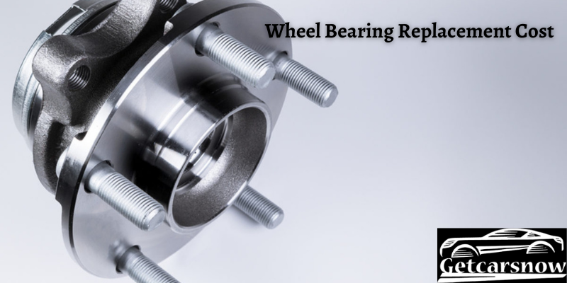 Wheel Bearing Replacement Cost