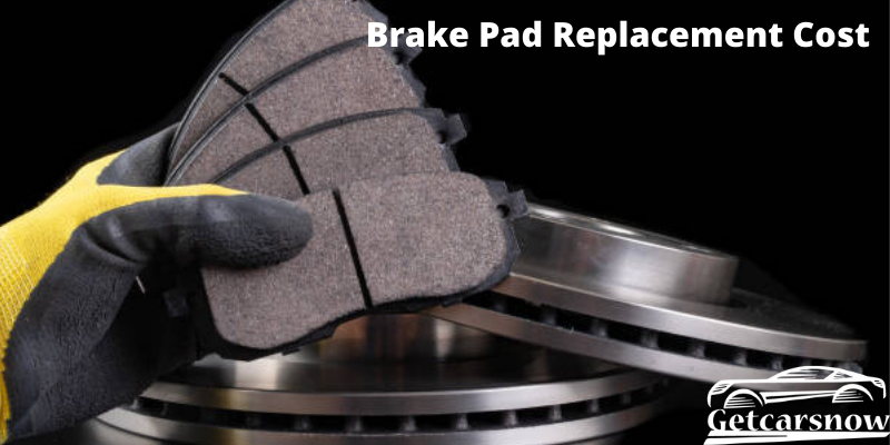 Brake Pad Replacement Cost