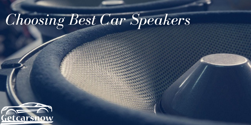 Choosing Best Car Speakers