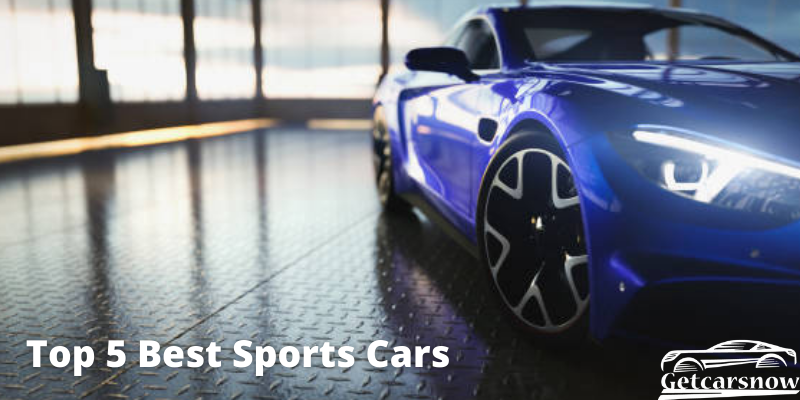 Top 5 Best Sports Cars