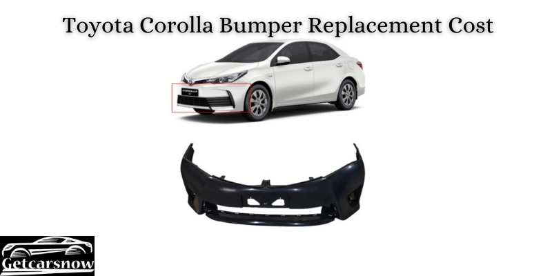 Toyota Corolla Bumper Replacement Cost