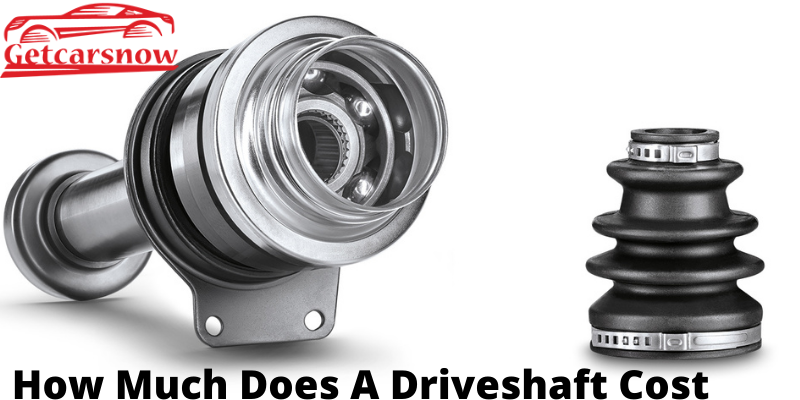 How Much Does A Driveshaft Cost