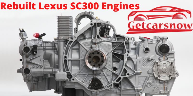 Rebuilt Lexus SC300 Engines